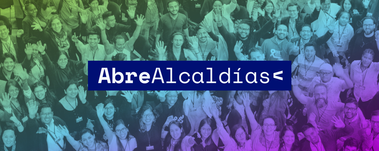 Abre Alcaldías: Gestión pública innovadora, abierta y participativa en Latinoamérica