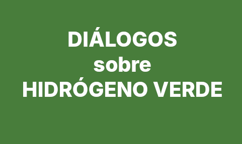 Diálogos sobre Hidrógeno Verde