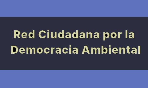 Red Ciudadana por la Democracia Ambiental
