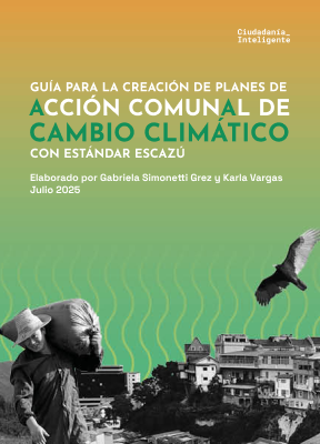 Acuerdo de Escazú: Guía de planes de acción comunal de cambio climático